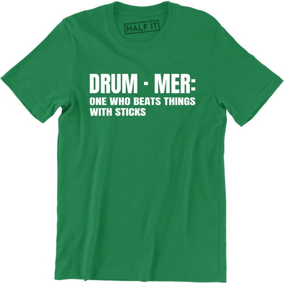 Drummer One Who Beats Things Sticks Funny Band Music Holiday Men's Tee Shirt