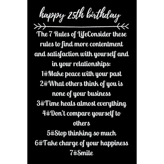 happy25th birthday The 7 Rules of Life (Paperback)