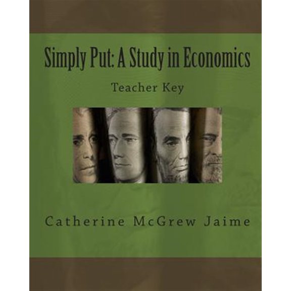 Pre-Owned Simply Put : A Study in Economics Teacher Key