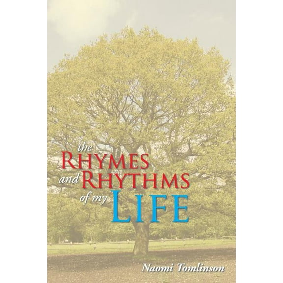 The Rhymes and Rhythms of My Life (Paperback)