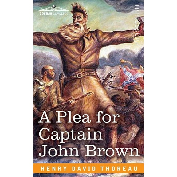 A Plea for Captain John Brown (Paperback)