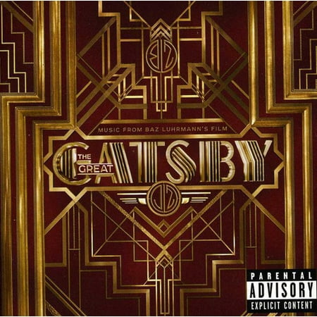 Great Gatsby Soundtrack (explicit)