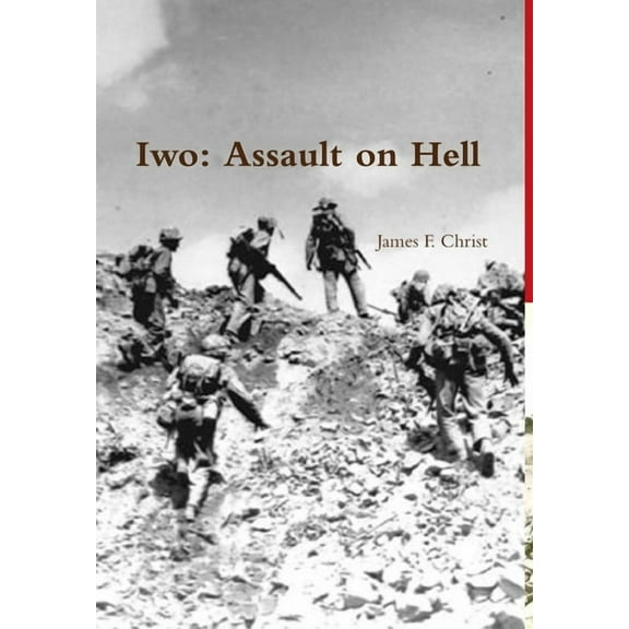 Iwo; Assault on Hell, (Hardcover)