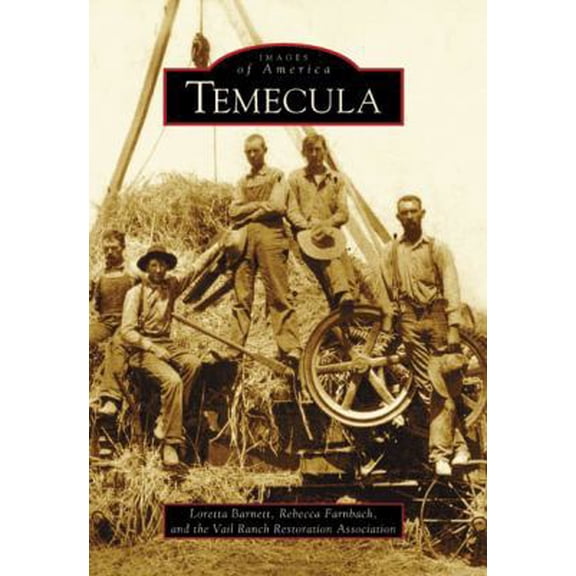 Pre-Owned Images of America: Temecula (Paperback)