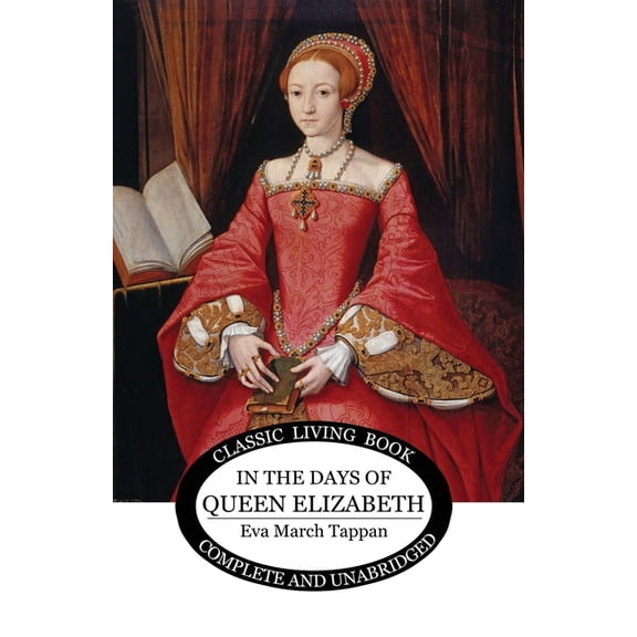 In The Days of Queen Elizabeth, (Paperback)