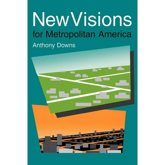 New Visions for Metropolitan America, (Paperback)