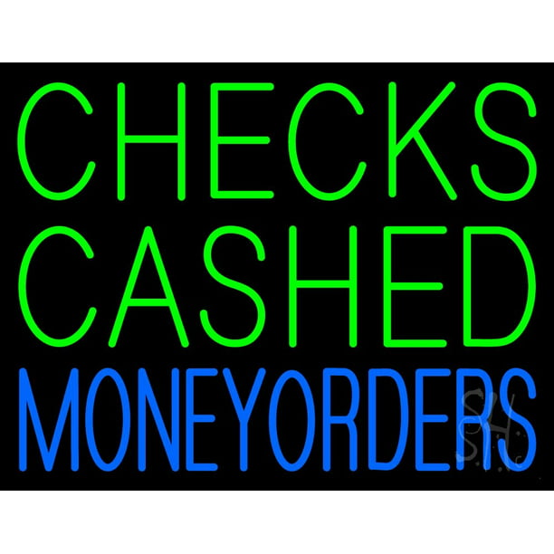 Checks Cashed Money Orders Led Neon Sign 24 X 31 Inches Black Square Cut Acrylic Backing