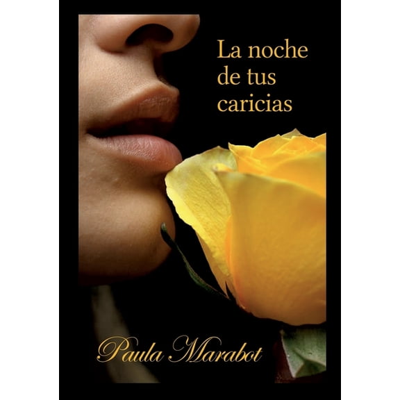 La noche de tus caricias, (Paperback)