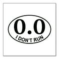 thumbnail image 1 of DistinctInk Custom Bumper Sticker - 10" x 10" Decorative Decal - White Background - 0.0 - I Don't Run Marathon Sticker, 1 of 2