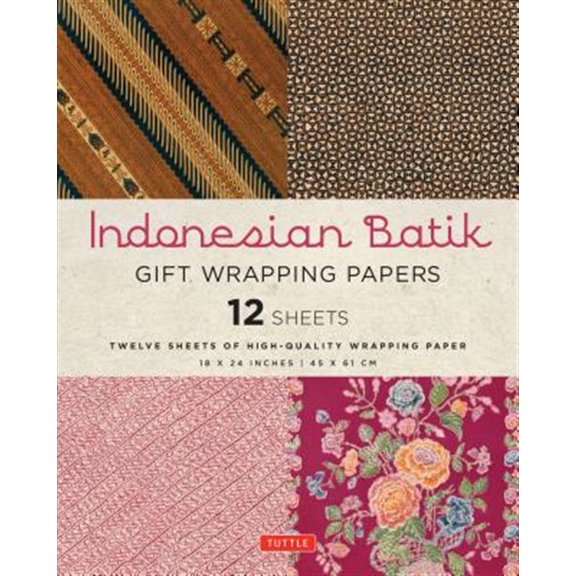 Pre-Owned Indonesian Batik Gift Wrapping Papers - 12 Sheets: 18 X 24 Inch (45 X 61 CM) Wrapping Paper (Paperback)