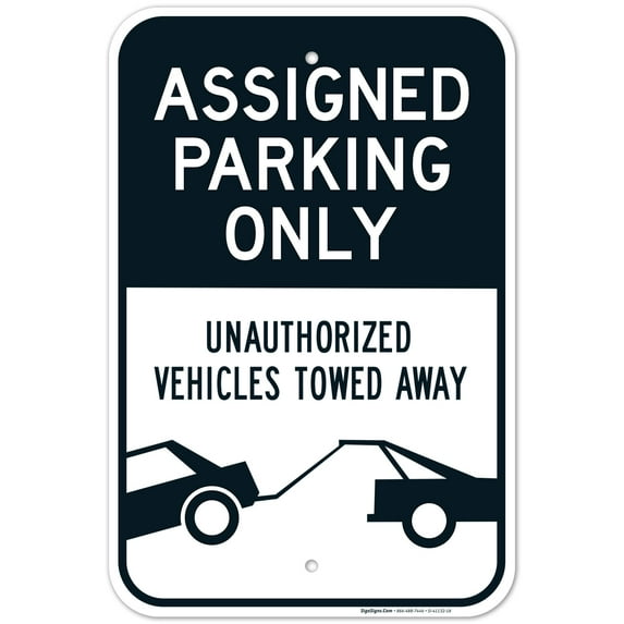 Assigned Parking Only Sign,