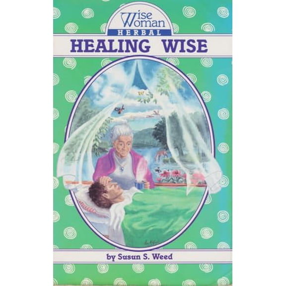 Pre-Owned Healing Wise, Paperback by Weed, Susun S., ISBN 0961462027, ISBN-13 9780961462024