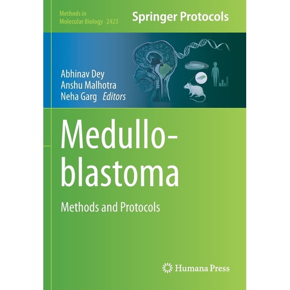 Methods in Molecular Biology Medulloblastoma: Methods and Protocols, Book 2423, (Paperback)