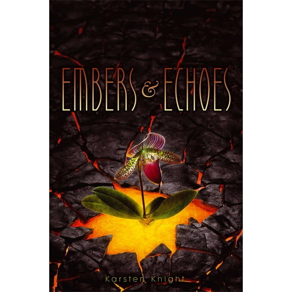 Embers & Echoes (Paperback)