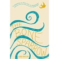 thumbnail image 3 of Bone Sparrow, Zana Fraillon Hardcover, 3 of 3