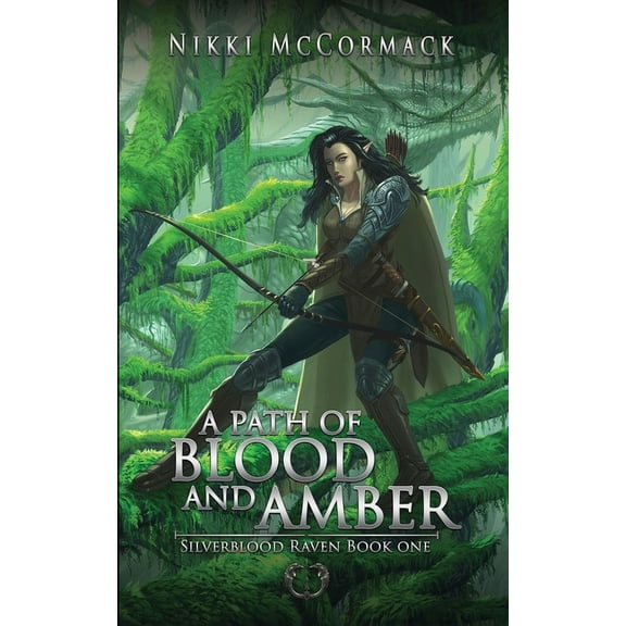 Silverblood Rave A Path of Blood and Amber, Book 1, (Paperback)