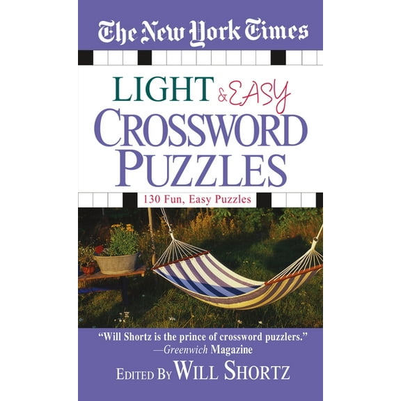 The New York Times Light and Easy Crossword Puzzles: 130 Fun, Easy Puzzles, (Paperback)
