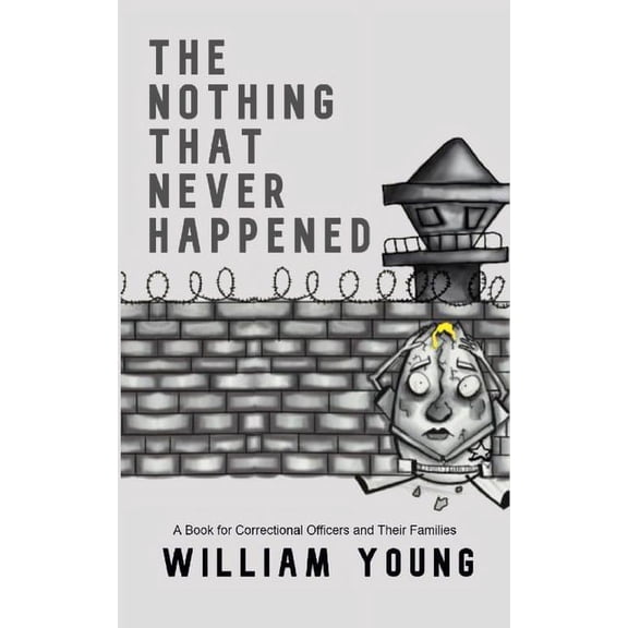 The Nothing That Never Happened (Paperback)