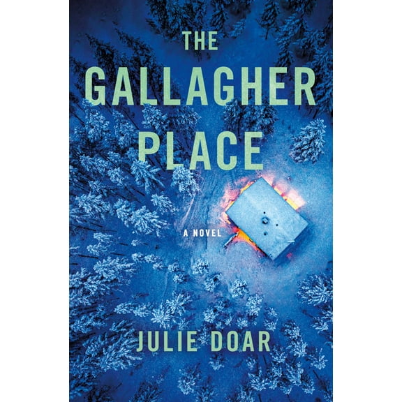 The Gallagher Place: A Novel (Paperback)