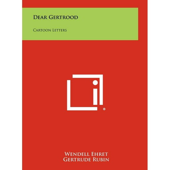Dear Gertrood : Cartoon Letters (Hardcover)
