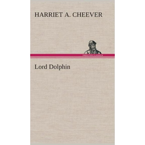 Lord Dolphin (Hardcover)