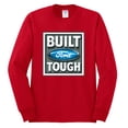 thumbnail image 2 of Wild Bobby, Ford Built Tough, Cars and Trucks, Men Long Sleeve Shirt, Red, 3X-Large, 2 of 4