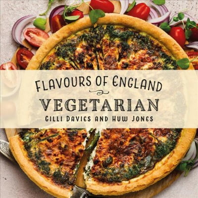 Flavours of England: Flavours of England: Vegetarian (Hardcover)