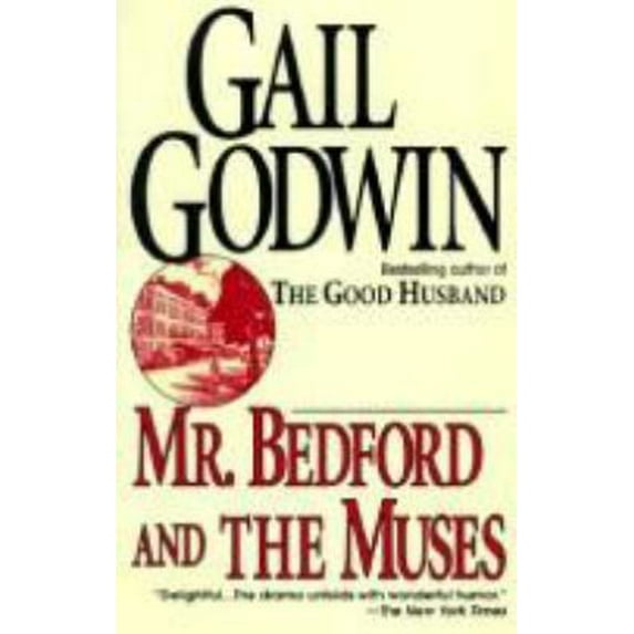 Pre-Owned Mr. Bedford and the Muses (Paperback) 0345390210 9780345390219