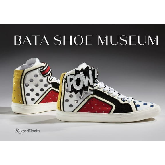 Bata Shoe Museum : A Guide to the Collection (Paperback)