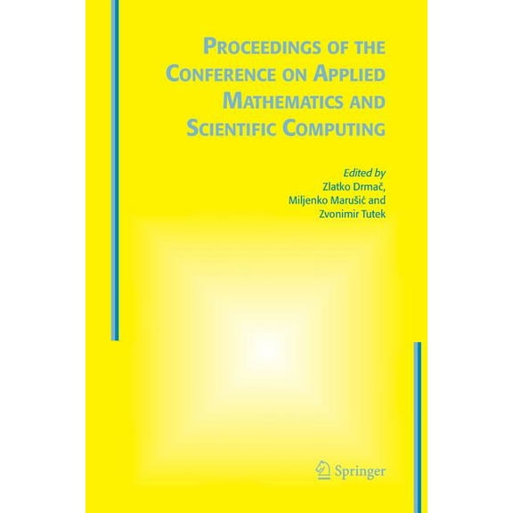 Proceedings of the Conference on Applied Mathematics and Scientific Computing, (Paperback)