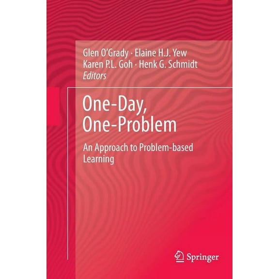 One-Day, One-Problem: An Approach to Problem-Based Learning, (Paperback)