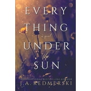 Everything Under the Sun (Paperback)