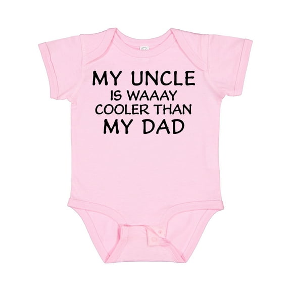 Inktastic My Uncle is Waaay Cooler Than My Dad Boys or Girls Baby Bodysuit