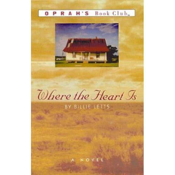 Pre-Owned Where the Heart Is (Hardcover) 0446519723 9780446519724