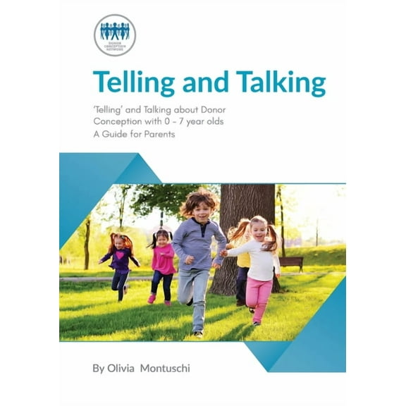 Telling and Talking 0-7 Years - A Guide for Parents, (Paperback)