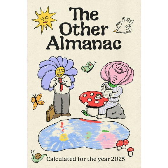 Other Almanac The Other Almanac: Calculated for the Year 2025, Book 2, (Paperback)