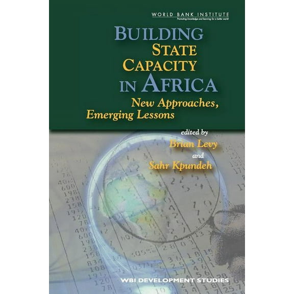 WBI Development Studies Building State Capacity in Africa, (Paperback)
