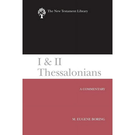 New Testament Library I and II Thessalonians, (Paperback)