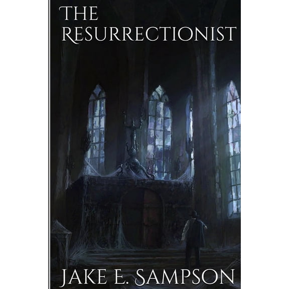 The Resurrectionist, (Paperback)