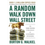 BURTON G MALKIEL A Random Walk Down Wall Street (Paperback)