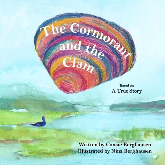The Cormorant and the Clam, (Paperback)