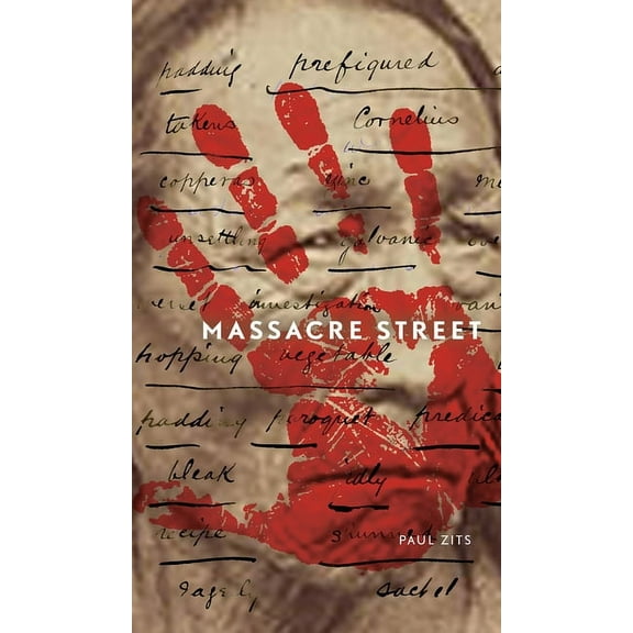 Robert Kroetsch: Massacre Street (Paperback)