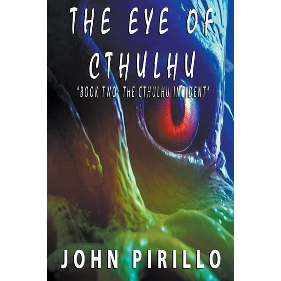 Cythulhu The Eye of Cthulhu, Book 2, (Paperback)
