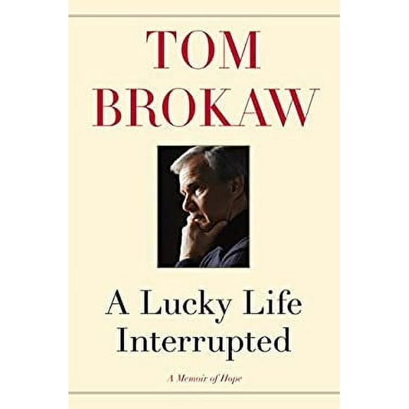 Pre-Owned A Lucky Life Interrupted : A Memoir of Hope 9781400069699