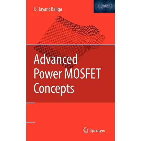 Advanced Power Mosfet Concepts, (Hardcover)