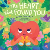 The Heart That Found You, (Hardcover)