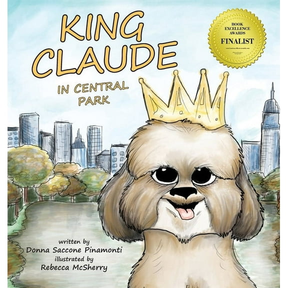 King Claude in Central Park, (Hardcover)