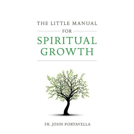 The Little Manual for Spiritual Growth