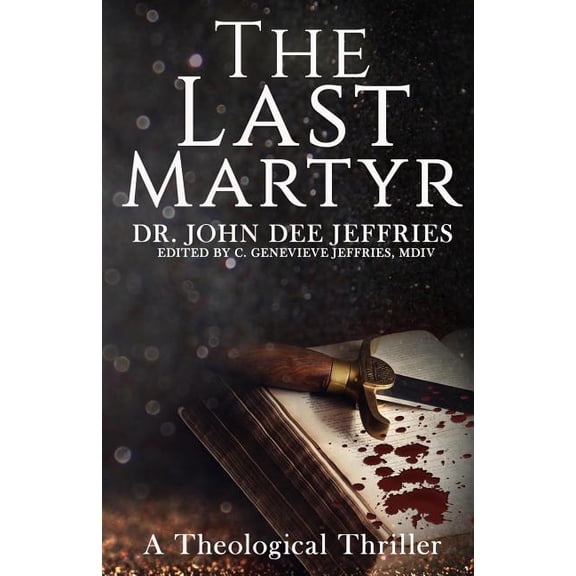 The Last Martyr, (Paperback)