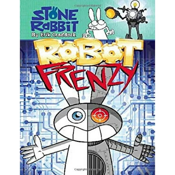 Pre-Owned Stone Rabbit #8: Robot Frenzy 9780375869136